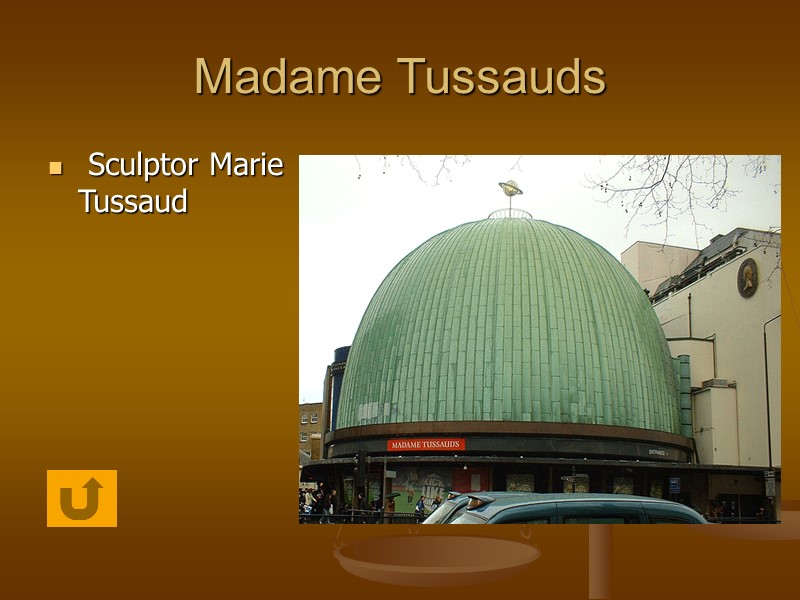 Madame Tussauds  Sculptor Marie Tussaud